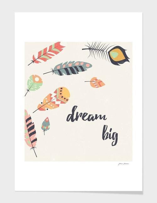 Tribal Feathers Dream Big Frame - Artistry Haven
